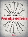 Cover-Bild zum Titel 'Frankenstein' von 'Mary Shelley'