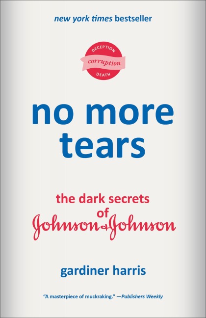 No More Tears - Gardiner Harris