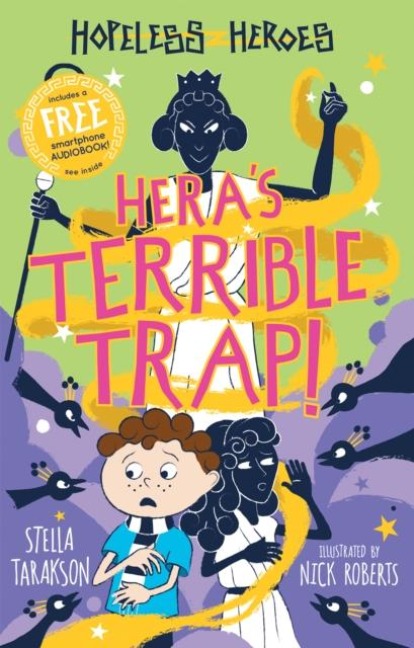 Hera's Terrible Trap! - Stella Tarakson