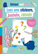 Cover-Bild zum Titel 'Die Sendung mit dem Elefanten - Lass uns stickern, basteln, rätseln' von ''