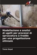 Cover-Bild zum Titel 'Modellazione e analisi di ugelli per processi di spruzzatura a freddo per una progettazione ottimale' von 'Tarun Goyal'