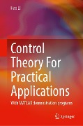 Control Theory for Practical Applications - Hao Li