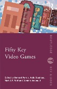 Cover-Bild zum Titel 'Fifty Key Video Games' von ''