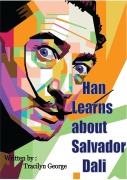 Cover-Bild zum Titel 'Han Learns about Salvador Dali' von 'Tracilyn George'