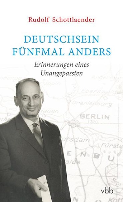 Deutschsein fünfmal anders - Rudolf Schottlaender