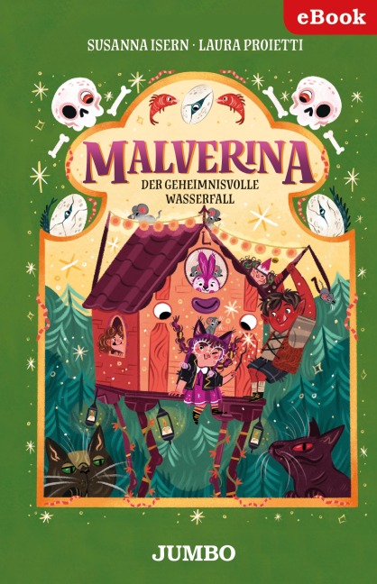 Malverina. Der geheimnisvolle Wasserfall [4] - Susanna Isern