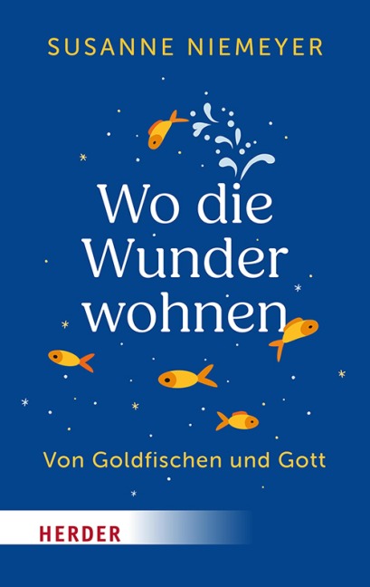 Wo die Wunder wohnen - Susanne Niemeyer