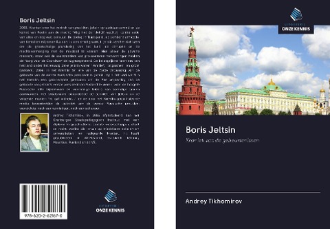 Boris Jeltsin - Andrey Tikhomirov
