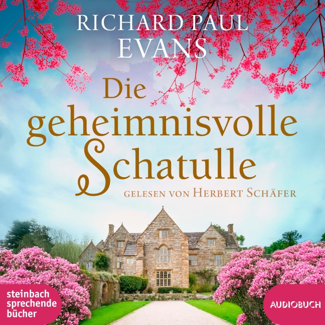 Die geheimnisvolle Schatulle - Richard Paul Evans