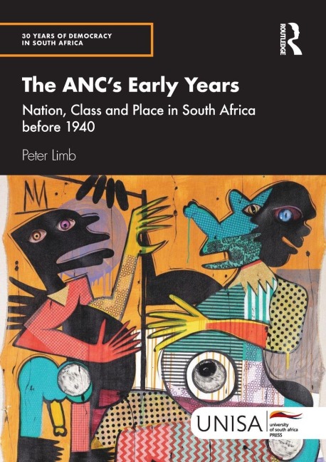 The ANC's Early Years - Peter Limb