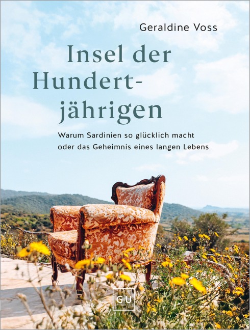 Insel der Hundertjährigen - Geraldine Voss