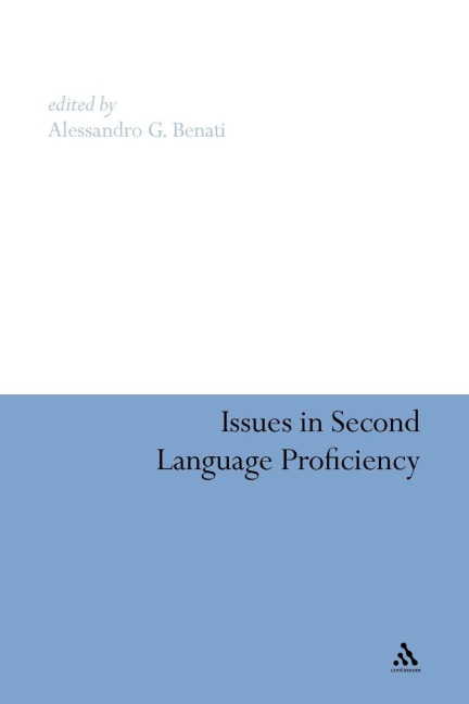 Issues in Second Language Proficiency - 