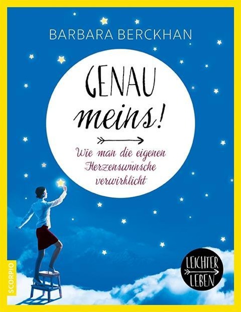 Genau meins! - Barbara Berckhan