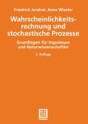 Cover-Bild zum Titel 'Wahrscheinlichkeitsrechnung und stochastische Prozesse' von 'Anne Wiesler, Friedrich K. Jondral'