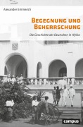 Cover-Bild zum Titel 'Begegnung und Beherrschung' von 'Alexander Emmerich'
