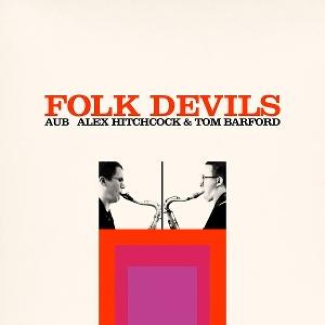 Folk Devils - Aub (Alex Hitchcock & Tom Barford)