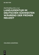 Cover-Bild zum Titel 'Landjudentum im deutschen Südwesten während der Frühen Neuzeit' von ''