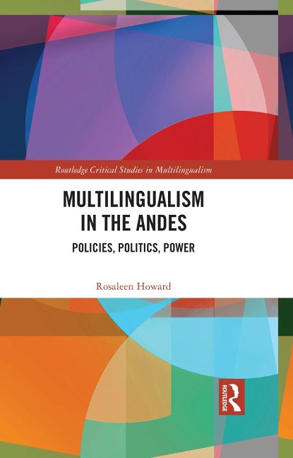 Multilingualism in the Andes - Rosaleen Howard