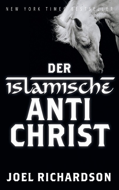 Der islamische Antichrist - Joel Richardson