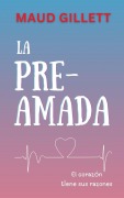 Cover-Bild zum Titel 'La Pre-Amada' von 'Maud Gillett'