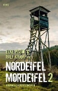Nordeifel Mordeifel 2 - Isabella Archan, Thomas Kiehl, Ralf Kramp, Tatjana Kruse, Manfred Lang