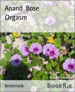 Cover-Bild zum Titel 'Orgasm' von 'Anand Bose'
