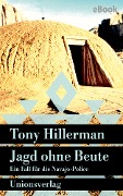 Jagd ohne Beute - Tony Hillerman