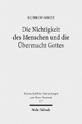 Cover-Bild zum Titel 'Die Nichtigkeit des Menschen und die Übermacht Gottes' von 'Gudrun Holtz'
