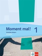 Cover-Bild zum Titel 'Moment mal! 1 Christliche Religion. Ausgabe Niedersachsen. Gymnasium' von ''