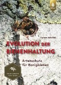 Cover-Bild zum Titel 'Evolution der Bienenhaltung' von 'Torben Schiffer'