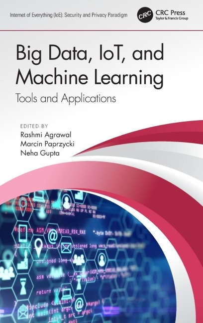 Big Data, IoT, and Machine Learning - 