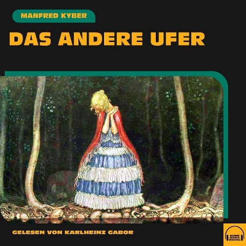 Das andere Ufer - Manfred Kyber