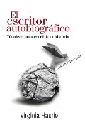 El Escritor Autobiogr - Virginia Haurie