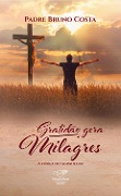 Cover-Bild zum Titel 'Gratidão gera milagres' von 'Padre Bruno Costa'