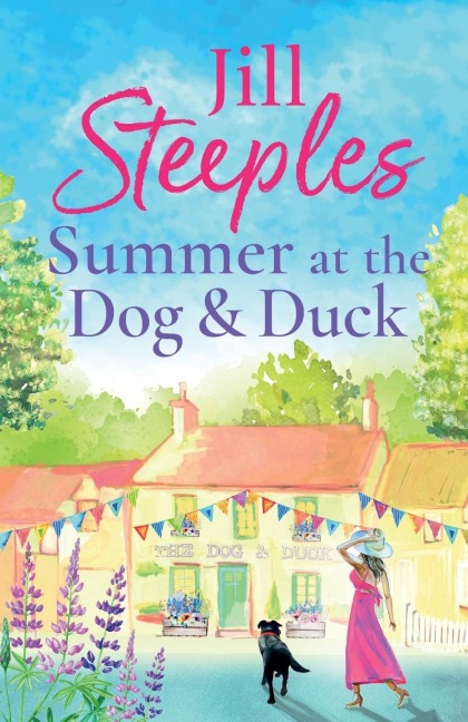 Summer at the Dog & Duck - Jill Steeples