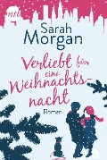 Verliebt für eine Weihnachtsnacht - Sarah Morgan