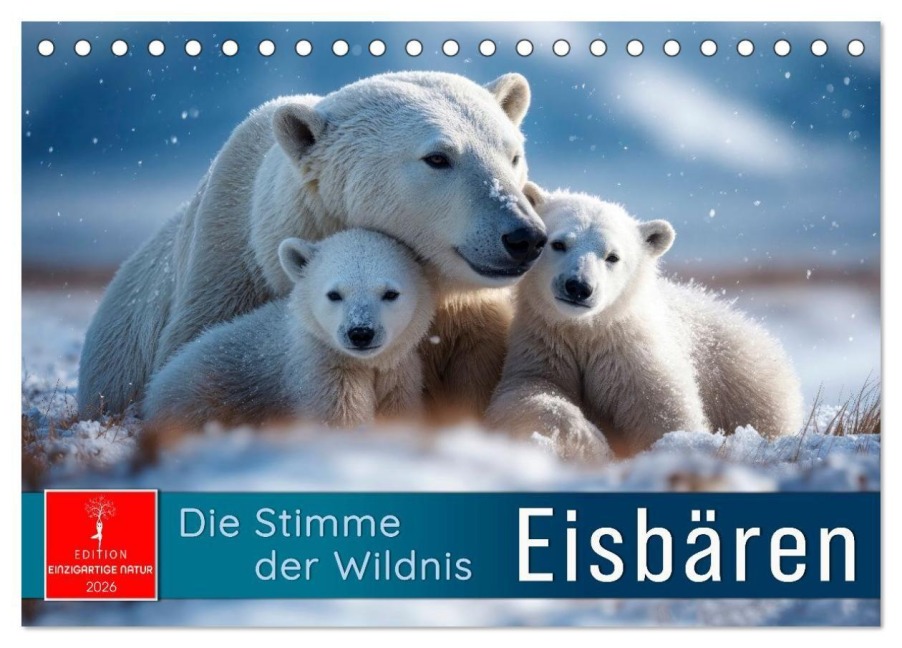 Eisbären - die Stimme der Wildnis (Tischkalender 2026 DIN A5 quer), CALVENDO Monatskalender - Roder Roder