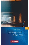Underground New York - Cecile J. Niemitz-Rossant