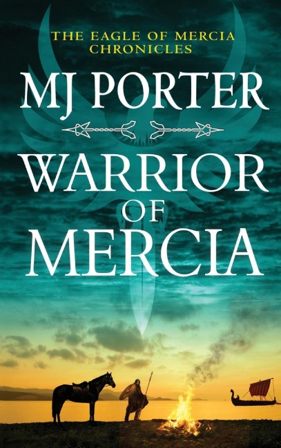 Warrior of Mercia - Mj Porter