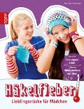 Cover-Bild zum Titel 'Häkelfieber!' von 'Franziska Heidenreich'