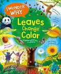 I Wonder Why Leaves Change Color - Andrew Charman