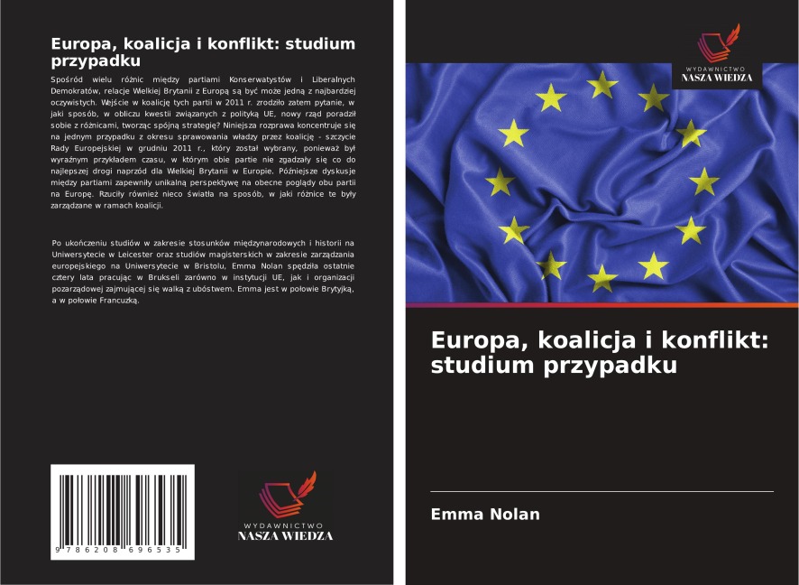Europa, koalicja i konflikt: studium przypadku - Emma Nolan