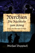 Cover-Bild zum Titel 'Merchien - Die sehnsüchtig erwartete Fortsetzung von Hänsel und Gretel' von 'Michael Deppisch'