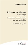 Cover-Bild zum Titel 'Poèmes de la célébration et du songe' von 'Pelaez'