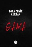 Gama - Bora Deniz Kurban