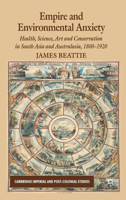 Empire and Environmental Anxiety - J. Beattie