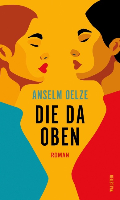 Die da oben - Anselm Oelze
