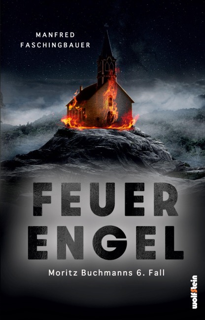Feuerengel - Manfred Faschingbauer