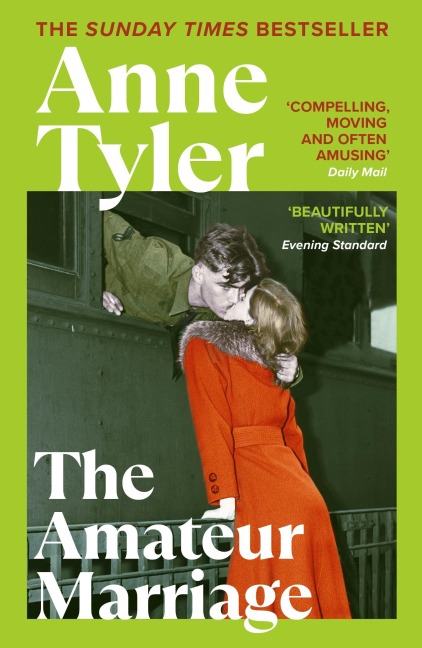 The Amateur Marriage - Anne Tyler