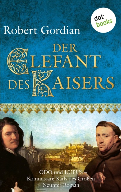 Der Elefant des Kaisers - Robert Gordian